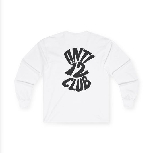 Long Sleeve  anti 12 club Tee